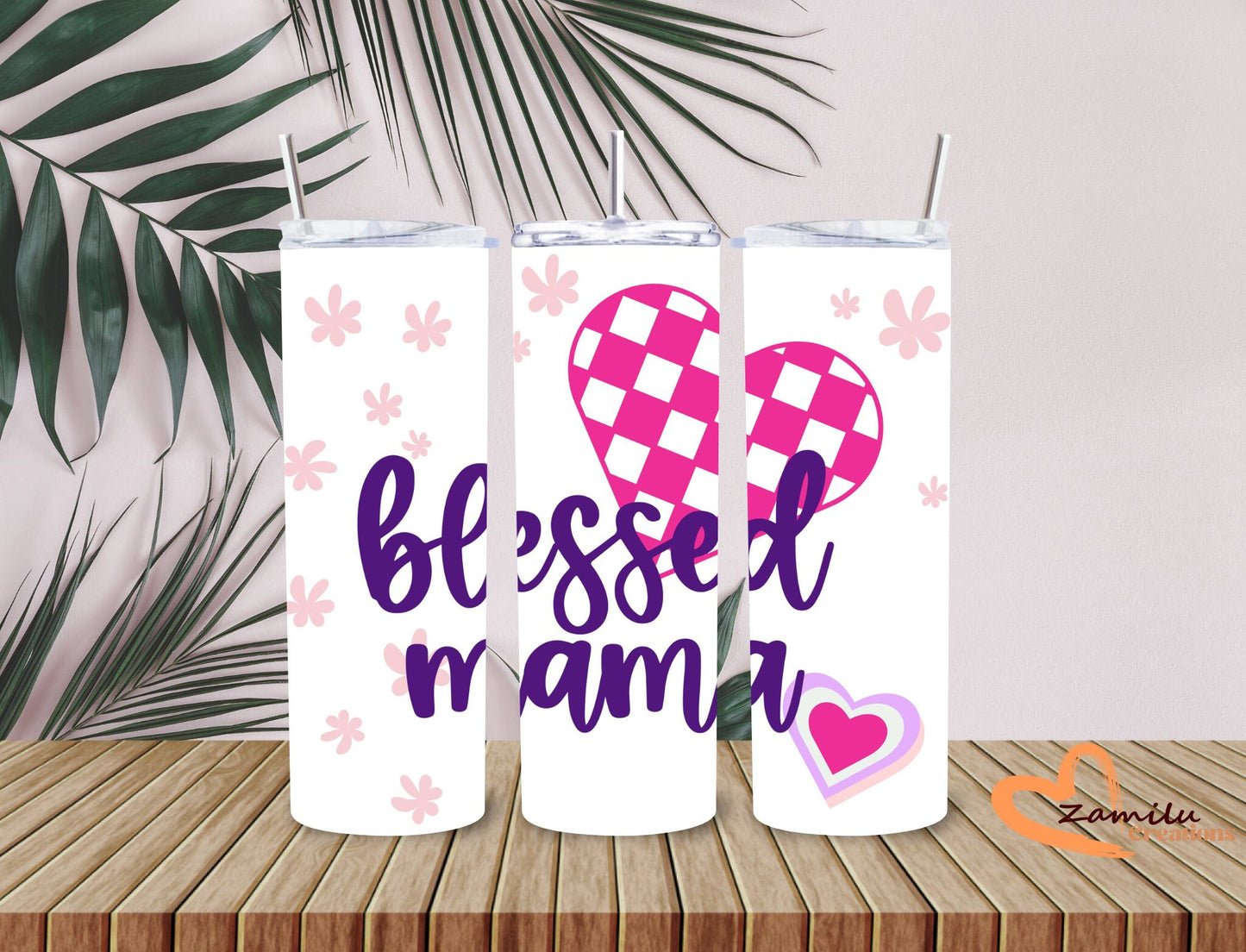 Blessed mama! 20 oz Tumbler