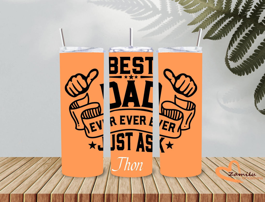 20 oz Best Dad -  Father's day