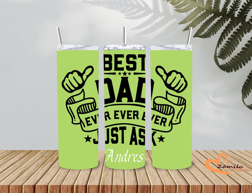 20 oz Best Dad -  Father's day