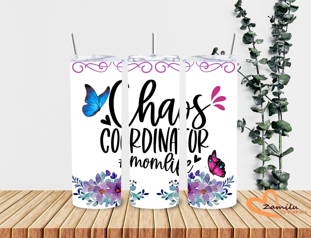 Mom's: Chaos Coordinator!!! 20 Oz Tumbler