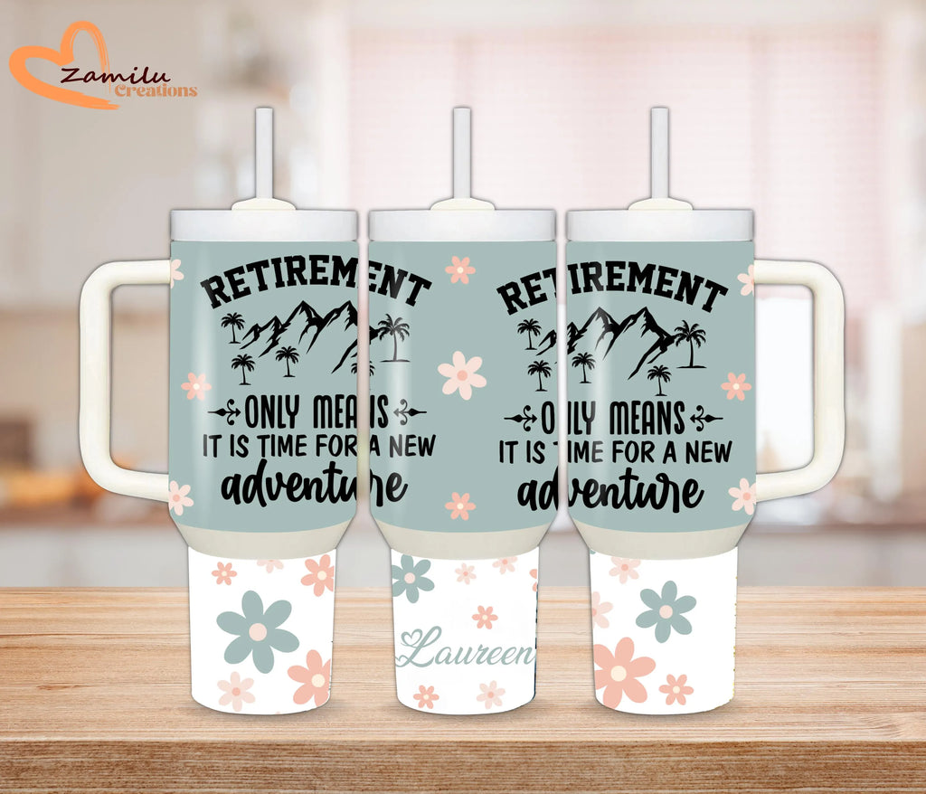 Personalized Retirement Tumbler – Adventure Awaits Stainless Steel Mug with Handle (30 oz / 40 oz)