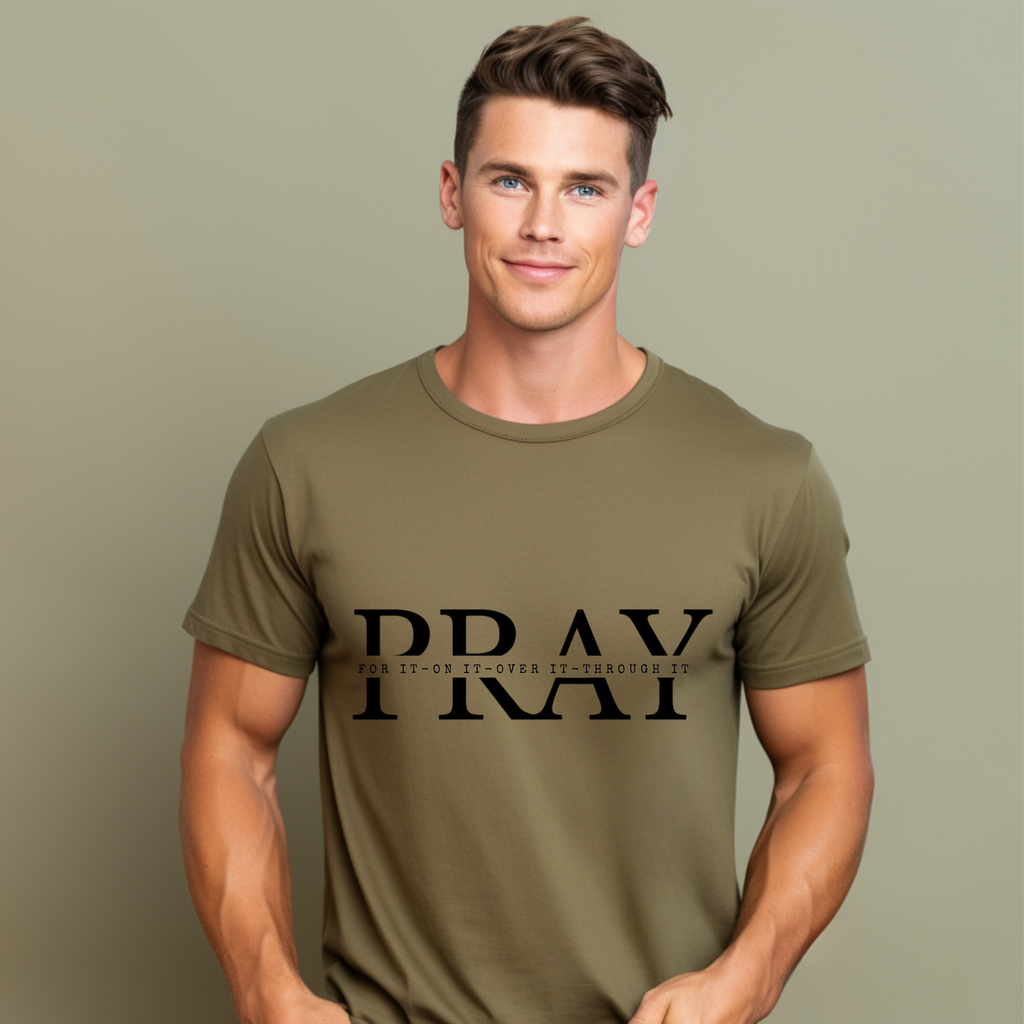 PRAY Christian Faith T-Shirt – Inspirational Religious Shirt, Faith Based Graphic Tee