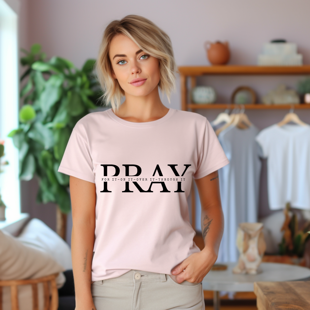 PRAY Christian Faith T-Shirt – Inspirational Religious Shirt, Faith Based Graphic Tee